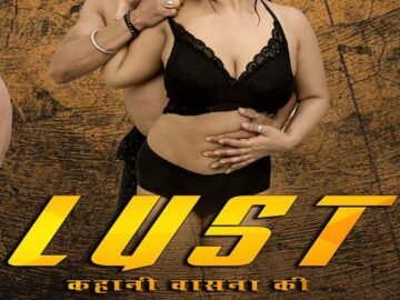 Lust S01E01-05 2026 CRFilms Hindi Web Series 1080p | 720p | 480p HDRip